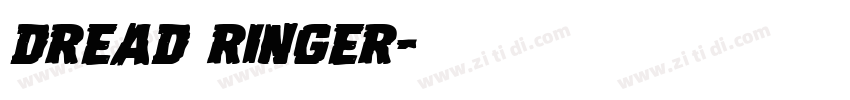 Dread Ringer字体转换